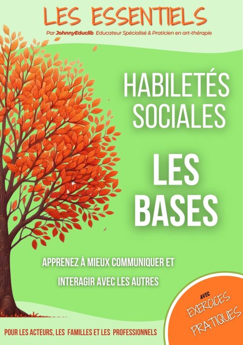 Habiletés sociales, les Bases